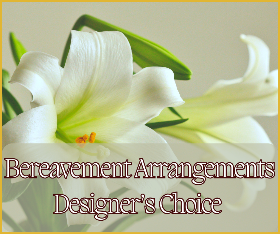 Bereavement Designer's Choice